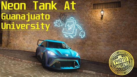 Forza Horizon 5: Neon Tank at Guanajuato University。